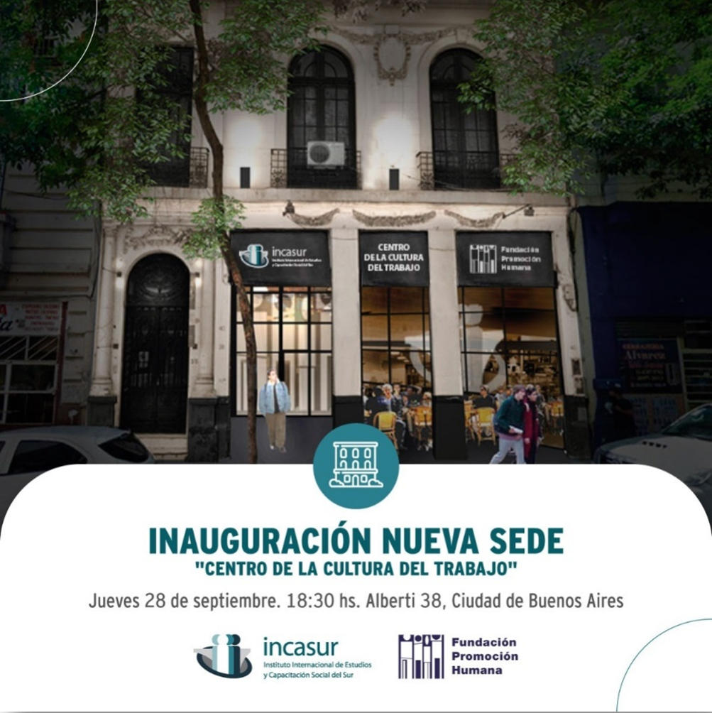 Inauguración Nueva Sede "Centro de la Cultura del Trabajo"